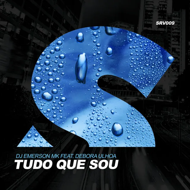 Tudo Que Sou - Original mix