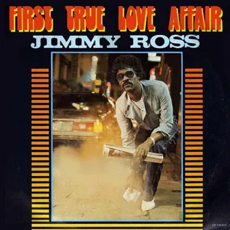 First True Love Affair by Jimmy Ross