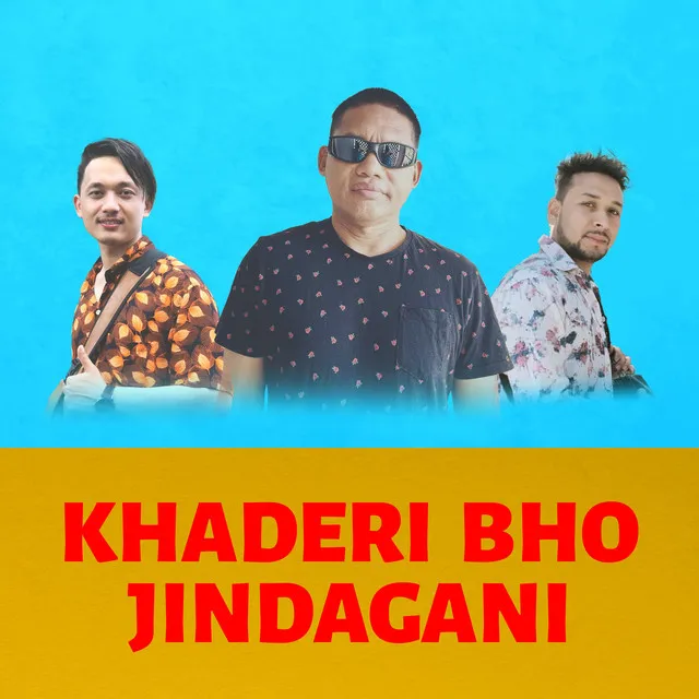 Khaderi Bho Jindagani