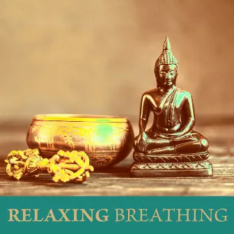 Relaxing Breathing: Peaceful and Soothing Tibetan Singing Bowls for Meditation by Pure Meditation Collection