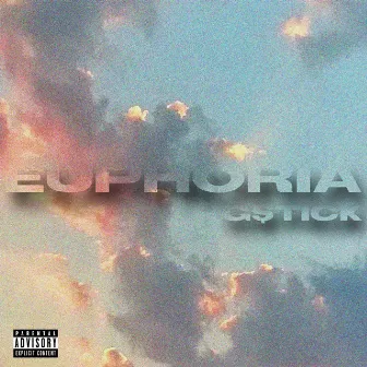 Euphoria by G$tick