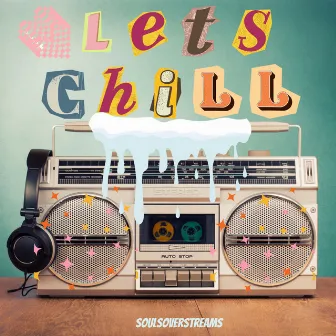 Let's Chill by Jackie Legere