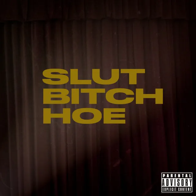 Slut Bitch Hoe