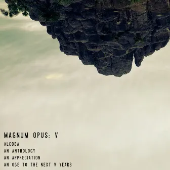 Magnum Opus: V by Alcoda