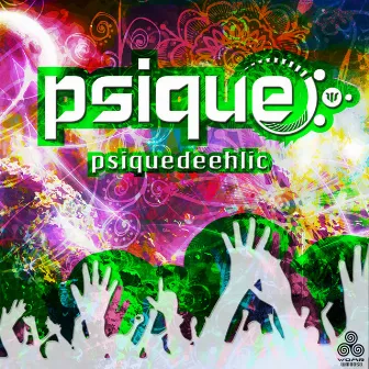 Psiquedeehlic by Psique