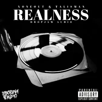 Realness by Xoneout