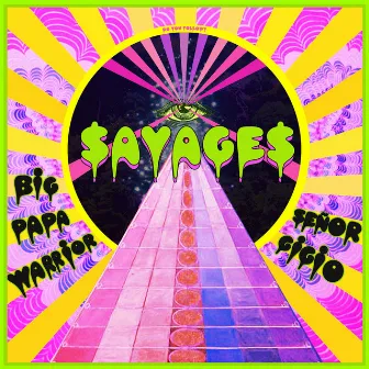 Savages by Big Papa Warrior