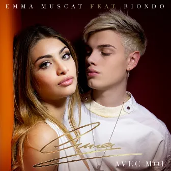 Avec moi (feat. Biondo) by Emma Muscat