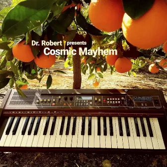 Cosmic Mayhem by Dr Robert