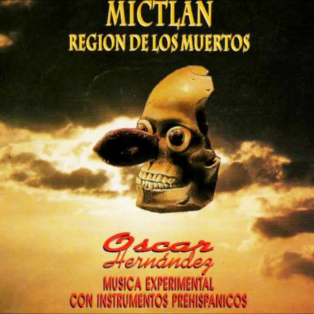 Mictlan: Región de los Muertos