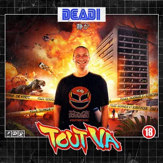 Tout va by Deadi