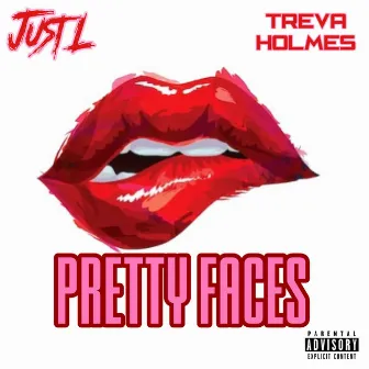 Pretty Faces by Just L