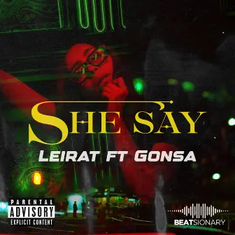 SHE SAY by Leirat