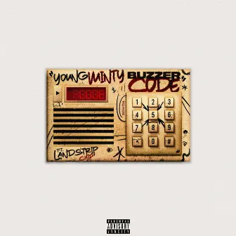 Buzzer Code by Young Minty