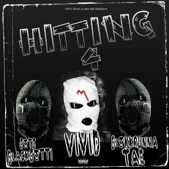 Hitting 4 by GOTG Black