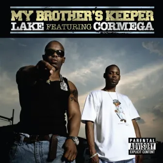 My Brothers Keeper by LAKE