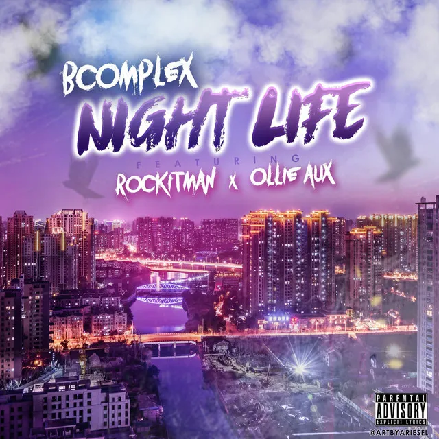 Night Life (feat. Rockitman & Ollie Aux)