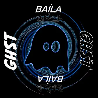 Baíla (Original Mix) by Ghst