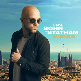 Sohn vo Statham - Barcelona Job by Lafa