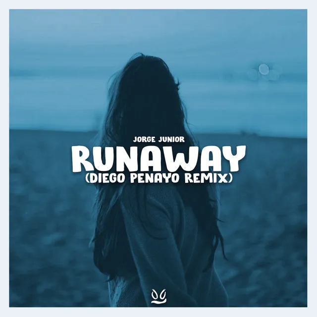 Runaway - Remix