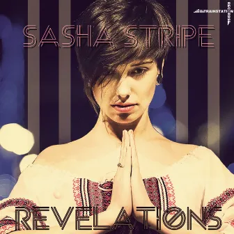 Revelations by Sasha Stripe