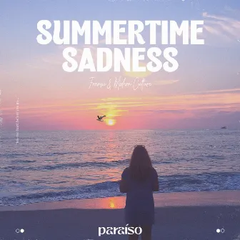 Summertime Sadness by Fransii