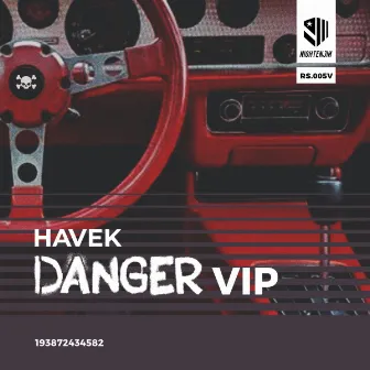 Danger (VIP) by Havek