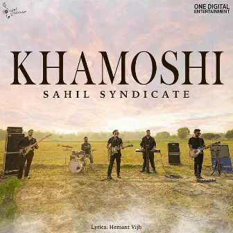 Khamoshi (Sahil Syndicate) by Sahil Sharma