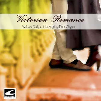 Victorian Romance by William Daly