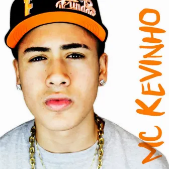 MC Kevinho by MC Kevinho