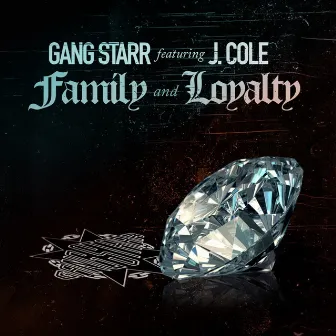 Family and Loyalty by Gang Starr