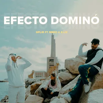 Efecto Dominó by Splir