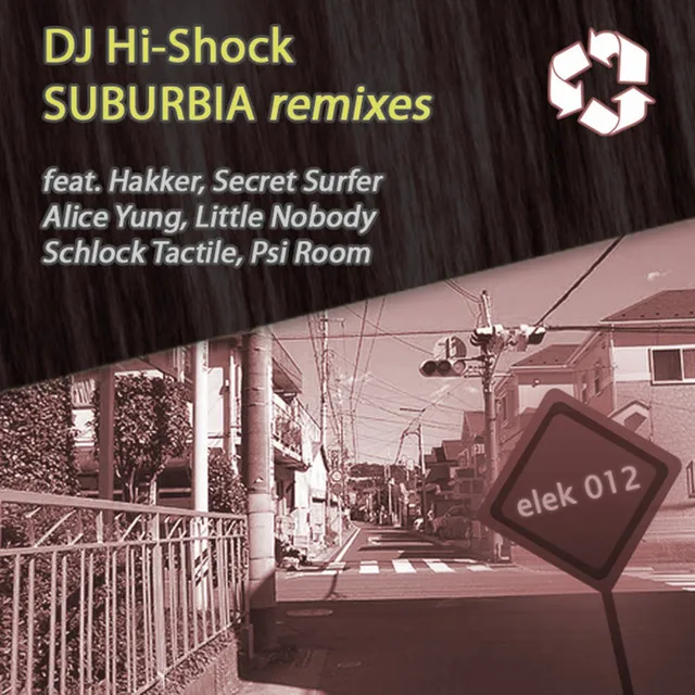 Suburbia - Schlock Tactile Remix