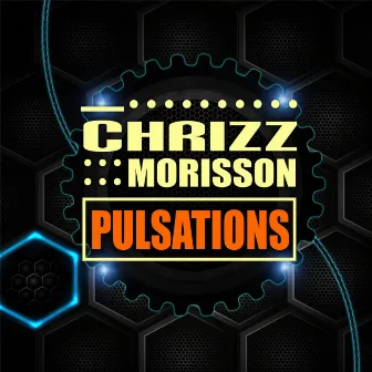 Pulsations by Chrizz Morisson