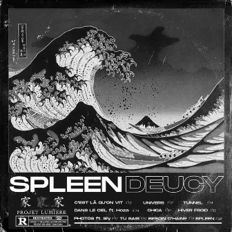 SPLEEN (Réédition) by DEUCY