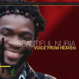 Voice from Heaven by Beautiful Nubia