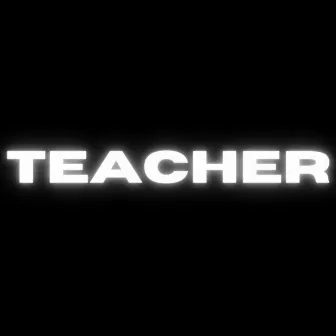 Teacher by Oliveira Lucas Music