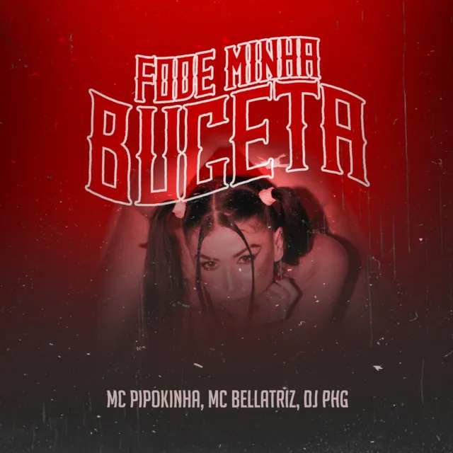 Fode Minha Buceta - Remix