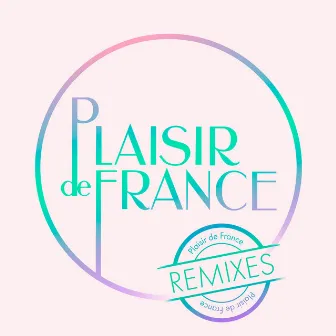 #20 (Remixes) by Plaisir de France