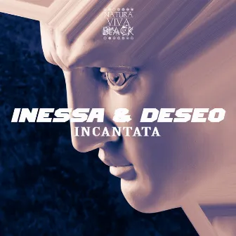 Incantata by Deseo