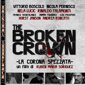 The Broken Crown (La Corona Spezzata) [Colonna Sonora Originale] by Franco Eco