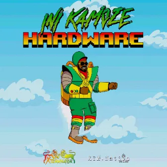 Hardware by iNi Kamoze