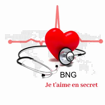 Je t'aime en secret by BNG