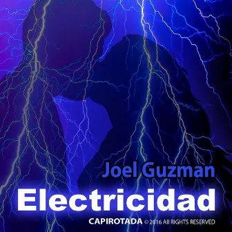 Electricidad by Joel Guzman