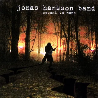 Second to None by Jonas Hansson Band