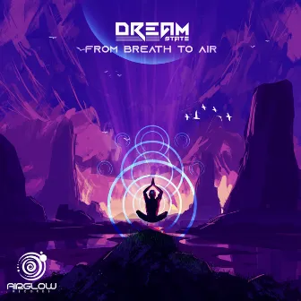 From Breath to Air by Dreamstate