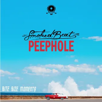 Peephole by Smokedbeat