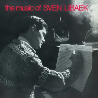 The Music of Sven Libaek (Themes from 1960's Cinesound Film Soundtracks) by Sven Libaek