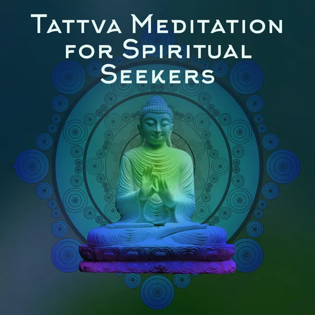 Tattva Meditation for Spiritual Seekers