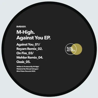 Against you EP by M-High